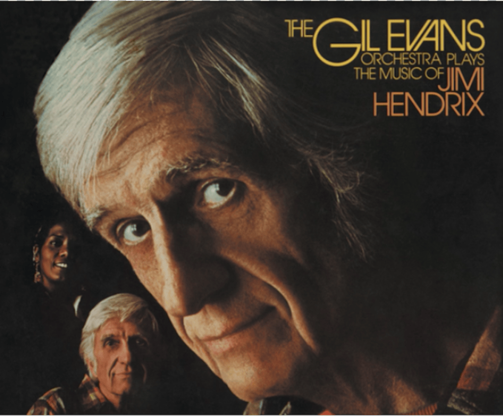 Gil Evans, el místico del Jazz.